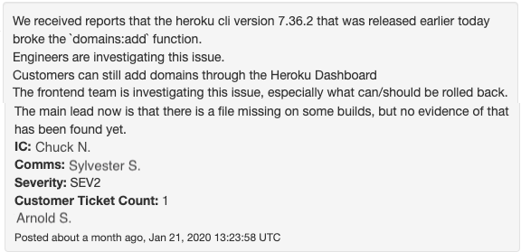 A text report details an issue with Heroku CLI v7.36.2 breaking the 'domains:add' function, with investigation updates and customer impact summary.